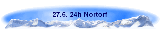 27.6. 24h Nortorf